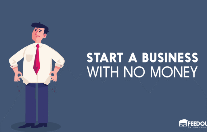 start a business with no money